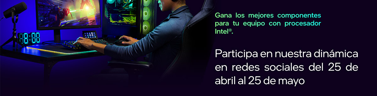 Gana los mejores componentes para tu equipo con procesador Intel®. Participa en nuestra dinámica en redes sociales del 25 de abril al 25 de mayo.